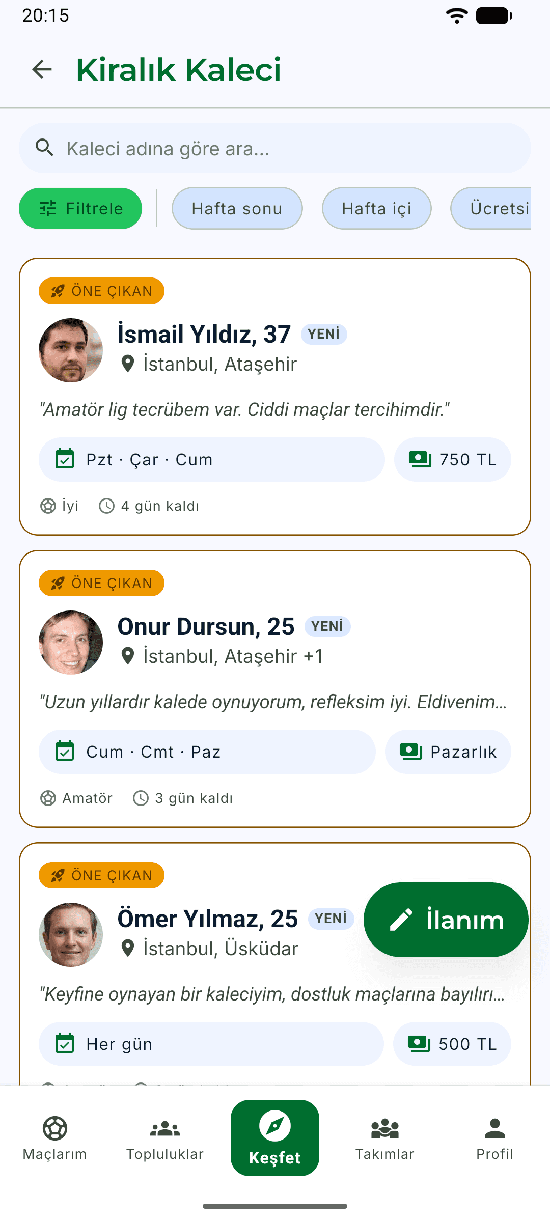 Eksik11 kiralık kaleci ekranı: kaleci ilanlarının fotoğraf, bölge, uygun günler ve ücret bilgisiyle listelenmesi